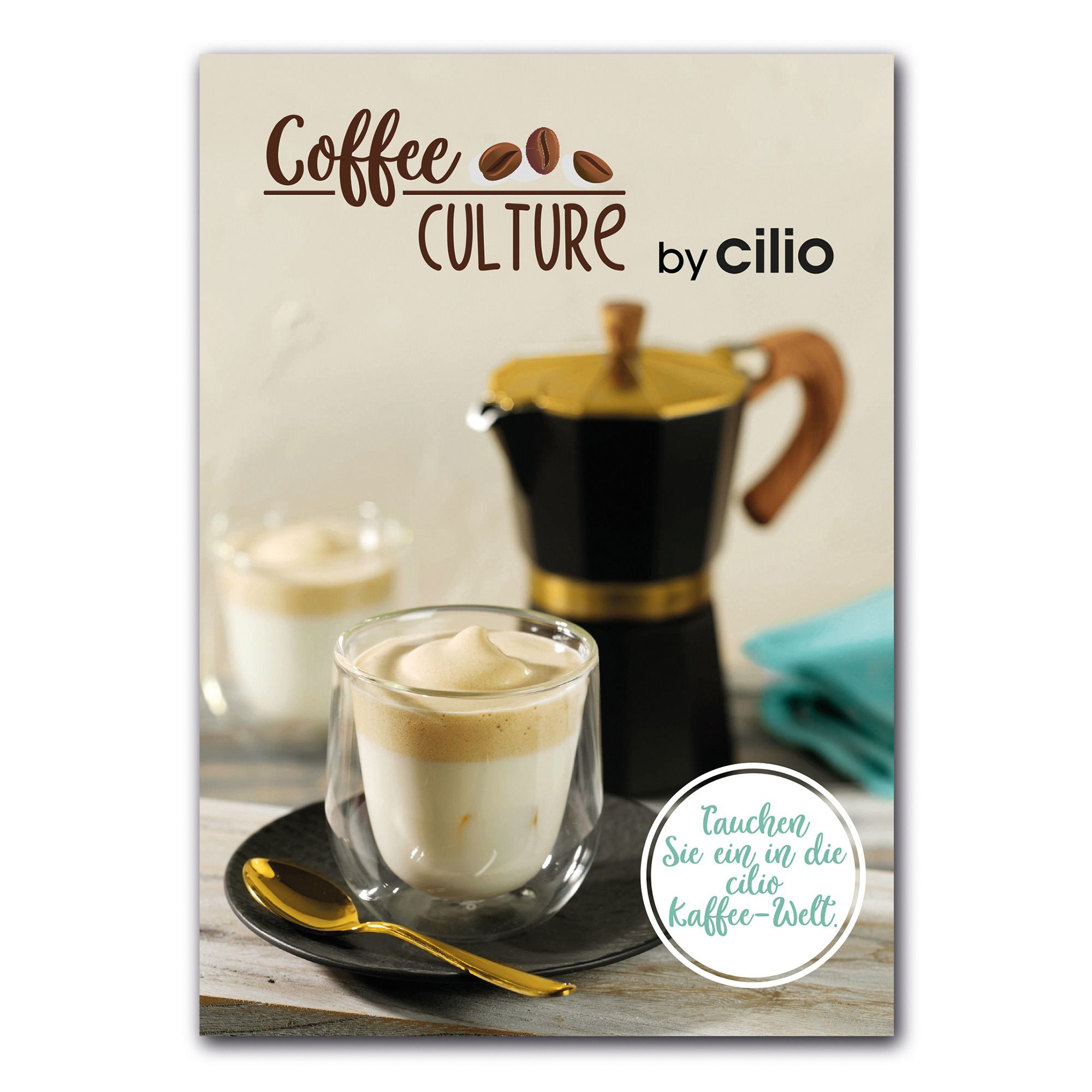Cilio - Coffee CULTURE by Cilio - 28 kreative Rezepte